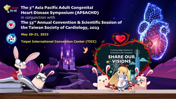 The 3rd Asia Pacific Adult Congenital Heart Disease Symposium Apsachd